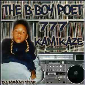 777 Kamikaze - The B-Boy Poet