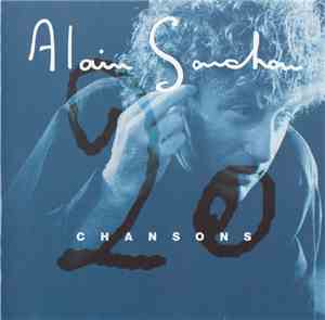 Alain Souchon - 20 Chansons