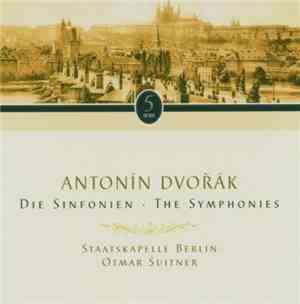 Antonín Dvořák -- Staatskapelle Berlin / Otmar Suitner - Die Sinfonien • Th ...