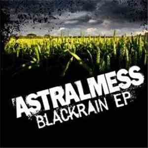 Astralmess - Blackrain
