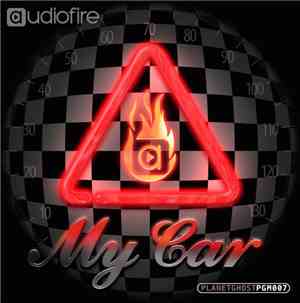Audiofire  - My Car