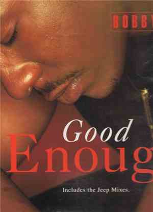 Bobby Brown - Good Enough