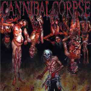Cannibal Corpse - Torture