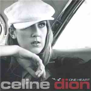Celine Dion - One Heart
