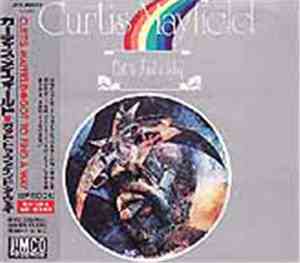 Curtis Mayfield - Got To Find A Way