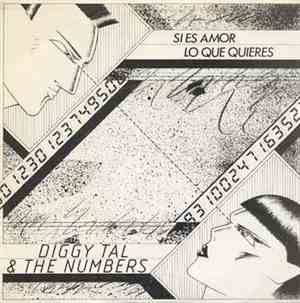 Diggy Tal & The Numbers - Si Es Amor Lo Que Quieres