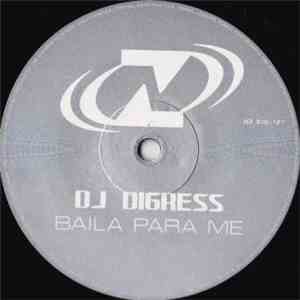 DJ Digress - Baila Para Me