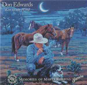 Don Edwards - Kin To The Wind