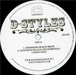 D-Styles - John Wayne On Acid