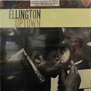 Duke Ellington And His Orchestra - Ellington Uptown