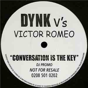 DYNK V's Victor Romeo - Conversation Is The Key