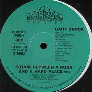 Gary Brock - Stuck Between A Rock And A Hard Place