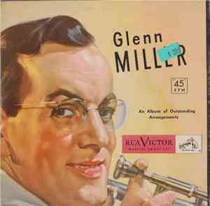 Glenn Miller - An Album Of Outstanding Arrangements
