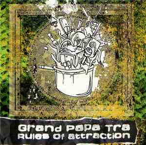 Grand Papa Tra - Rules Of Attraction