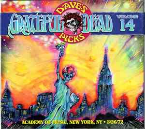 Grateful Dead - Academy Of Music, New York, NY • 3/26/72 / Dave's Picks 201 ...