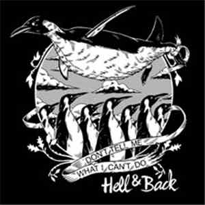 Hell & Back - Don't Tell Me What I Can't Do