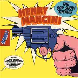 Henry Mancini And His Orchestra - The Cop Show Themes