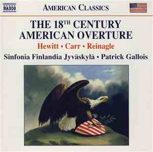 Hewitt • Carr • Reinagle, Sinfonia Finlandia Jyväskylä, Patrick Gallois - T ...