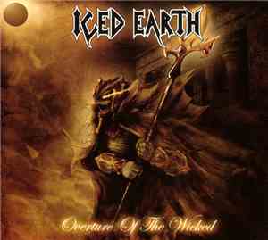 Iced Earth - Overture Of The Wicked