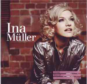Ina Müller - Liebe Macht Taub