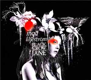 Inga Liljeström - Black Crow Jane