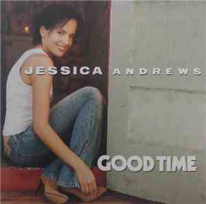 Jessica Andrews - Good Time