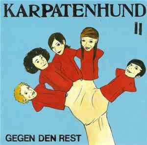 Karpatenhund - Karpatenhund #2 - Gegen Den Rest