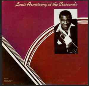 Louis Armstrong - At The Crescendo