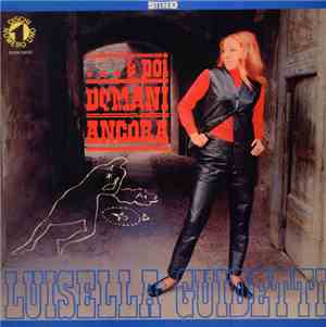 Luisella Guidetti - ...E Poi Domani Ancora