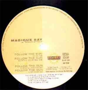 Magique Ray Vs Snack Attack - Follow The Sun