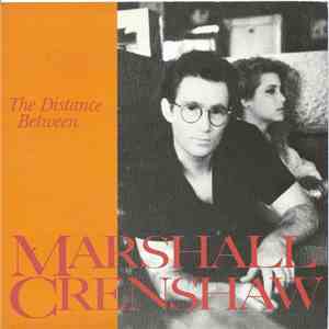 Marshall Crenshaw - The Distance Between