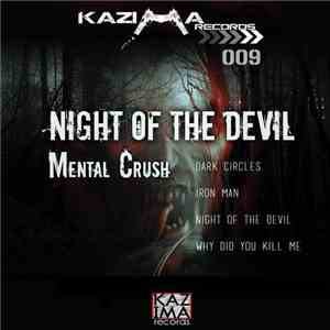 Mental Crush - Night Of The Devil