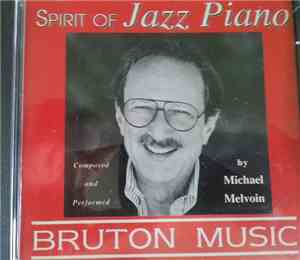 Mike Melvoin - Spirit Of Jazz Piano
