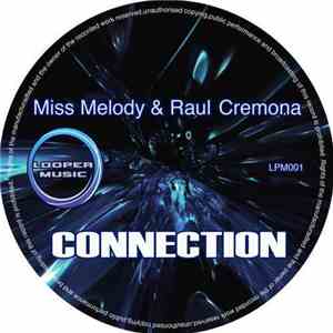 Miss Melody & Raul Cremona - Connection
