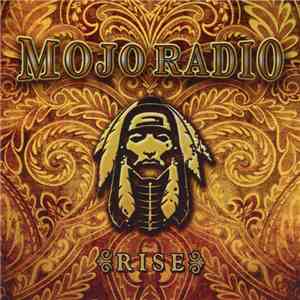 Mojo Radio - Rise