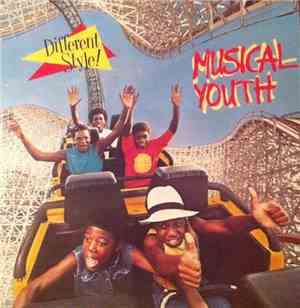 Musical Youth - Different Style!