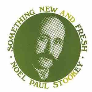 Noel Paul Stookey - Something New And Fresh