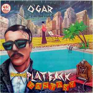 O'Gar - Playback Fantasy