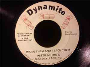 Peter Metro, Squidly Ranking, The Taxi Gang - Warn Them And Teach Them