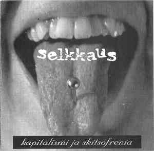 Selkkaus - Kapitalismi Ja Skitsofrenia