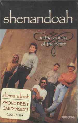 Shenandoah - In The Vicinity Of The Heart