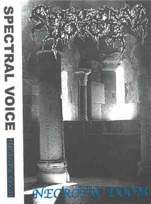 Spectral Voice - Necrotic Doom