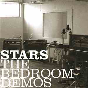 Stars - The Bedroom Demos