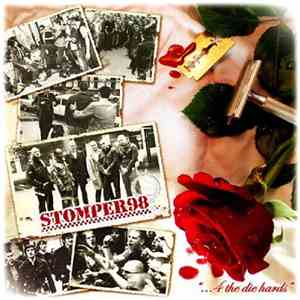 Stomper 98 - ...4 The Die Hards