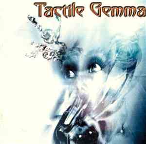 Tactile Gemma - Tactile Gemma