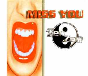 Ten Zen - Miss You