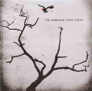 The Airborne Toxic Event - The Airborne Toxic Event
