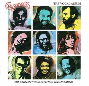 The Crusaders - The Vocal Album