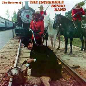 The Incredible Bongo Band - The Return Of The Incredible Bongo Band