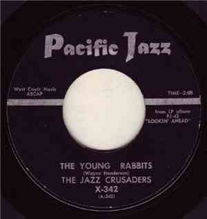 The Jazz Crusaders - The Young Rabbits / Song Of India